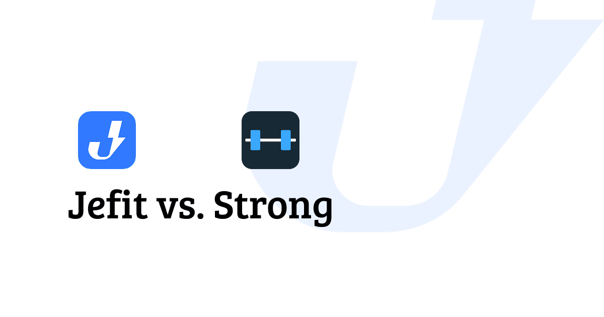 Jefit vs. Strong (Full Comparison in 2026)
